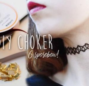 JAK ZROBIĆ CHOKER DIY? 6 pomysłów na dusiki!