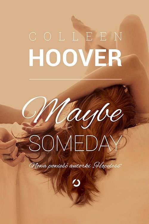 Nasze Babskie Sprawy: KK „Maybe Someday”