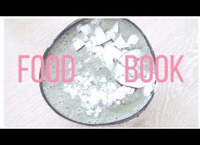 FOOD BOOK  | PRZEPIS NA ZIELONE SMOOTHIE