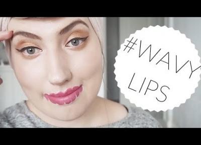 PRÓBUJĘ INSTA TRENDÓW #WAVYLIPS