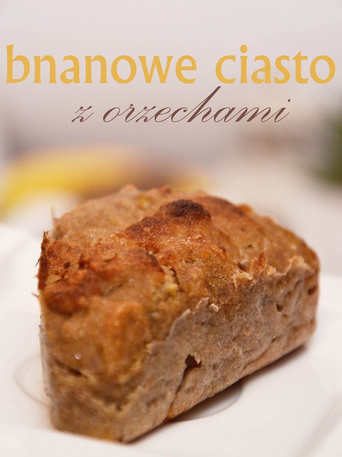 Healthy Dreams: bananowe ciasto z orzechami