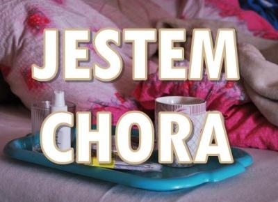 Paulina Bagińska: Jestem chora