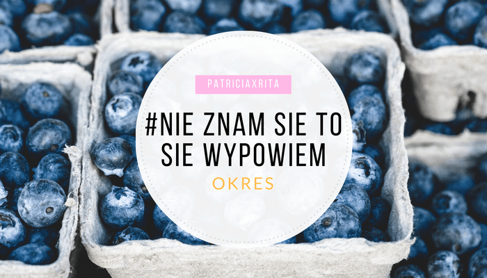  #NieZnamSięToSięWypowiem OKRES