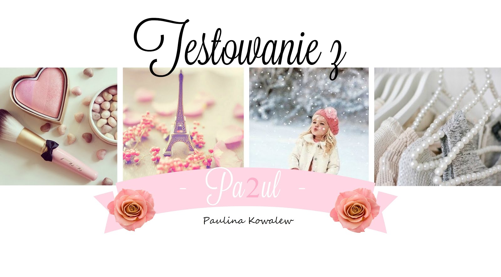 Testowanie z pa2ul: kosmetyki do pielÄgnacji twarzy - wyzwanie. 