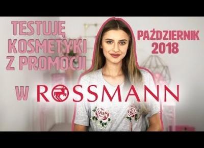 Makijaż kosmetykami z  PROMOCJI ROSSMANNA  *test*