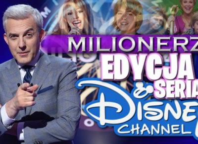 Milionerzy — edycja seriale „Disney Channel”!