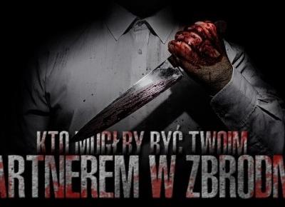 Kto mógłby być Twoim partnerem w zbrodni?