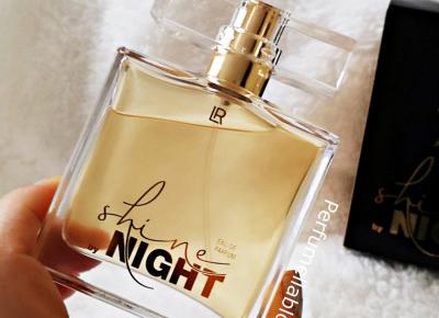 Shine By Night LR Recenzja Damskich Perfum