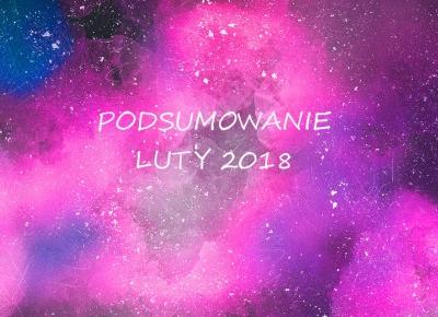 PODSUMOWANIE LUTY 2018 |  Po drugiej stronie okładki