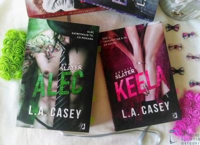 „Nazywam się Slater. Bycie dupkiem mam w genach”| „Alec” & „Kella” – L.A.Casey |  Po drugiej stronie okładki