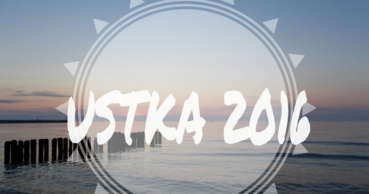 Julia Lipska: USTKA 2016