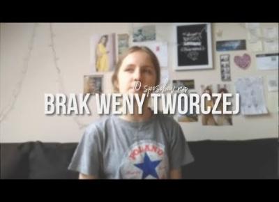 10 sposobów na BRAK WENY TWÓRCZEJ | Agata Fogtman