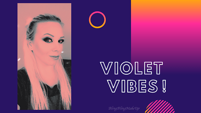 Bling Bling MakeUp: 💜💜💜 Violet Vibration 💜💜💜