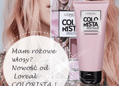 Pastelowe włosy? Testujemy Loreal Colorista! 