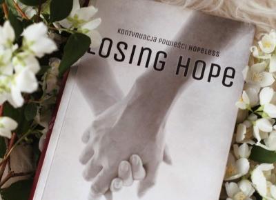 LOSING HOPE | Colen Hoover. - Ania Rajek Blog