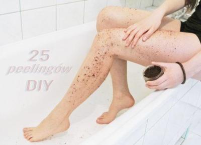 Gładka skóra latem, 25 najlepszych peelingów DIY - Stylowo i Zdrowo - blog o zdrowiu