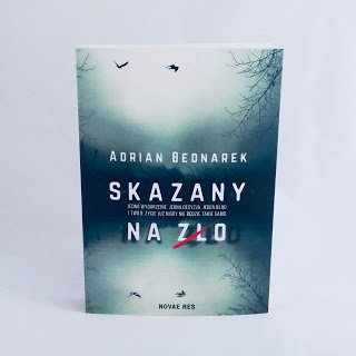 Sekret słów: "Skazany na zło" - Adrian Bednarek