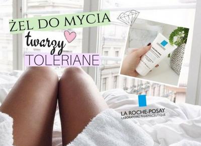 Dziewczęco.pl: La Roche-Posay toleriane (Żel do mycia skóry szczególnie wrażliwej) - Recenzja