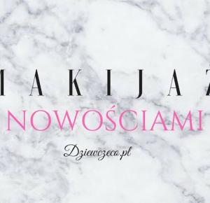 Dziewczęco.pl: Film: Makijaż nowościami