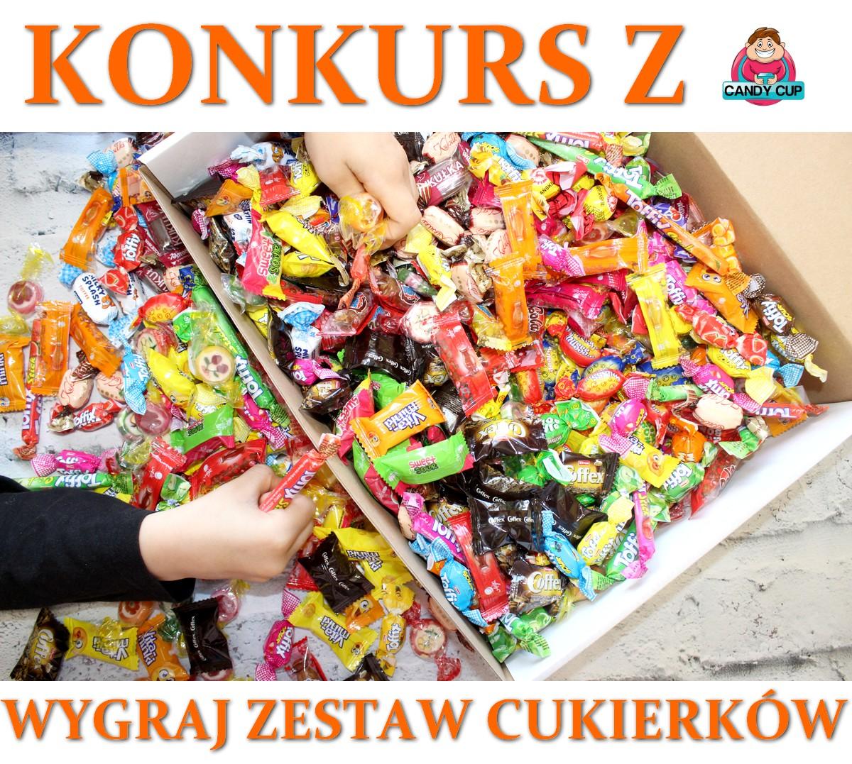 Konkurs z Candy Cup. Wygraj zestaw cukierków. | Słodkie okruszki