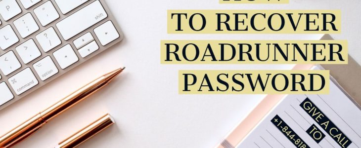 How To Recover Roadrunner Password | Clear Guidance For Password