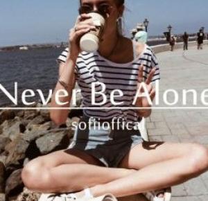 Never Be Alone x - Wattpad