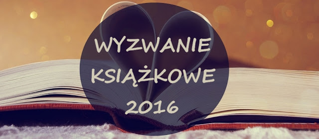 #48 wyzwanie książkowe 2016. | Vincit qui patitur.