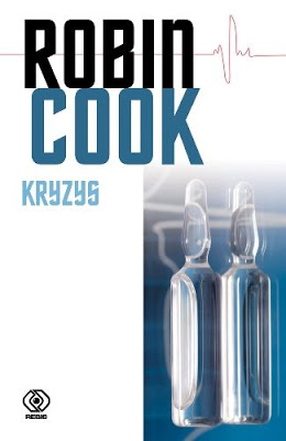 Kryzys - Robin Cook | Czytam, polecam...