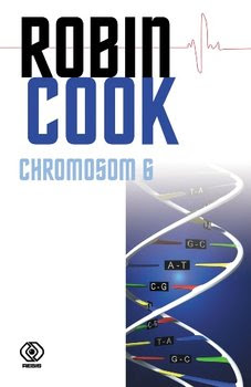 Robin Cook - Chromosom 6 | Czytam, polecam...