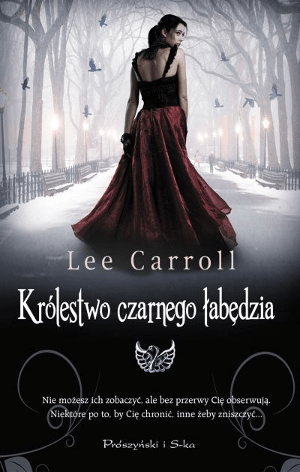 Królestwo czarnego łabędzia - Lee Carroll | Czytam, polecam...