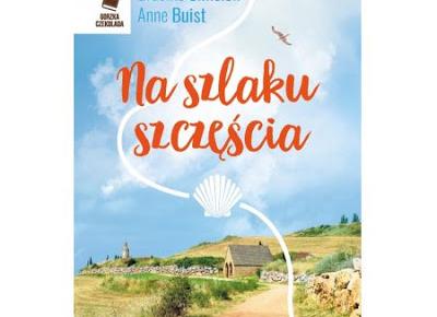 Na szlaku szczęścia - Graeme Simsion, Anne Buist | Czytam, polecam...