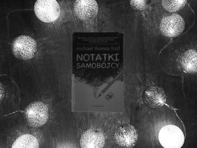 Michael Thomas Ford - Notatki Samobójcy - Recenzja 