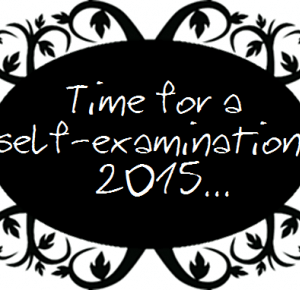 Time for a self-examination 2015...