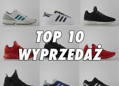 10 NAJLEPSZYCH BUTÓW NA WYPRZEDAŻY ADIDAS