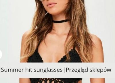 Summer HIT Sunglesses | Przegląd sklepów - The YNNEZ