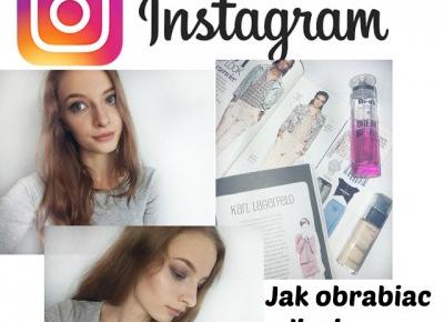 Idealny Instagram | Jak obrabiać zdjęcia na Instagrama- aplikacje  - Theynnez 