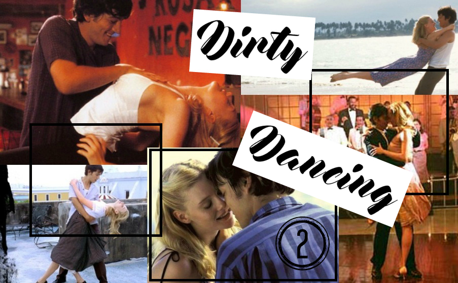 #28 DIRTY DANCING 2 RECENZJA - tinypurpose