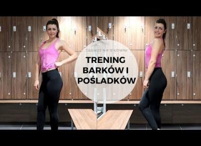 Trening barków i pośladków - trenuj na siłowni #6