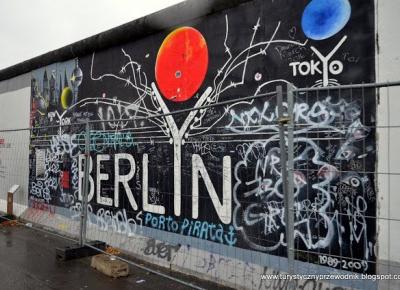 Podróże Dwóch Włóczykijów ~ Two Gadabouts' Journeys: Mur Berliński - drugi i najdłuższy z ocalałych fragmentów budowli, czyli East Side Gallery [Berlin Wall - the second and longest surviving fragment