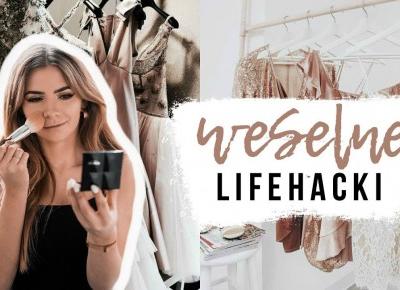 WESELNE LIFEHACKI, KTÓRE MUSISZ ZNAĆ JAKO  GOŚĆ WESELNY | CheersMyHeels