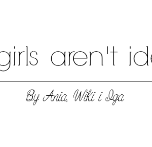 A girls aren't ideal: #1 Dlaczego 'Blogmas'?