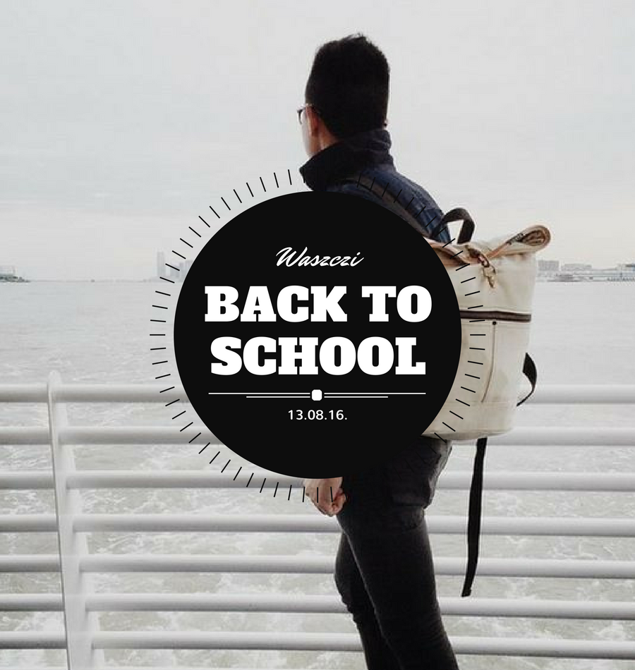 Prawdziwe rady: Back to school. – PASSIONS PROJECT