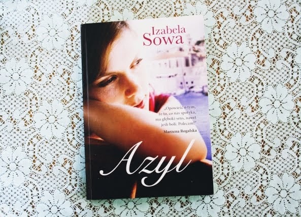 Ważkowa : ,,Azyl '' - Izabela Sowa