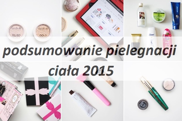 weemini.pl: Podsumowanie pielęgnacji ciała 2015