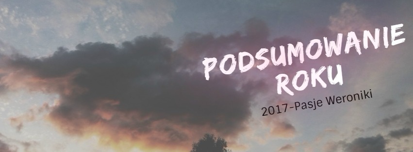 Podsumowanie roku 2017