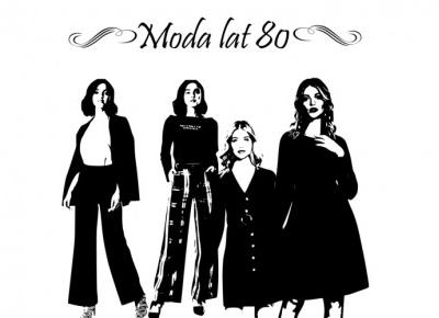 Moda lat 80-tych