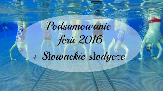 JeVinn99: Zimowe Ferie w AquaCity Poprad   Słowackie słodycze 