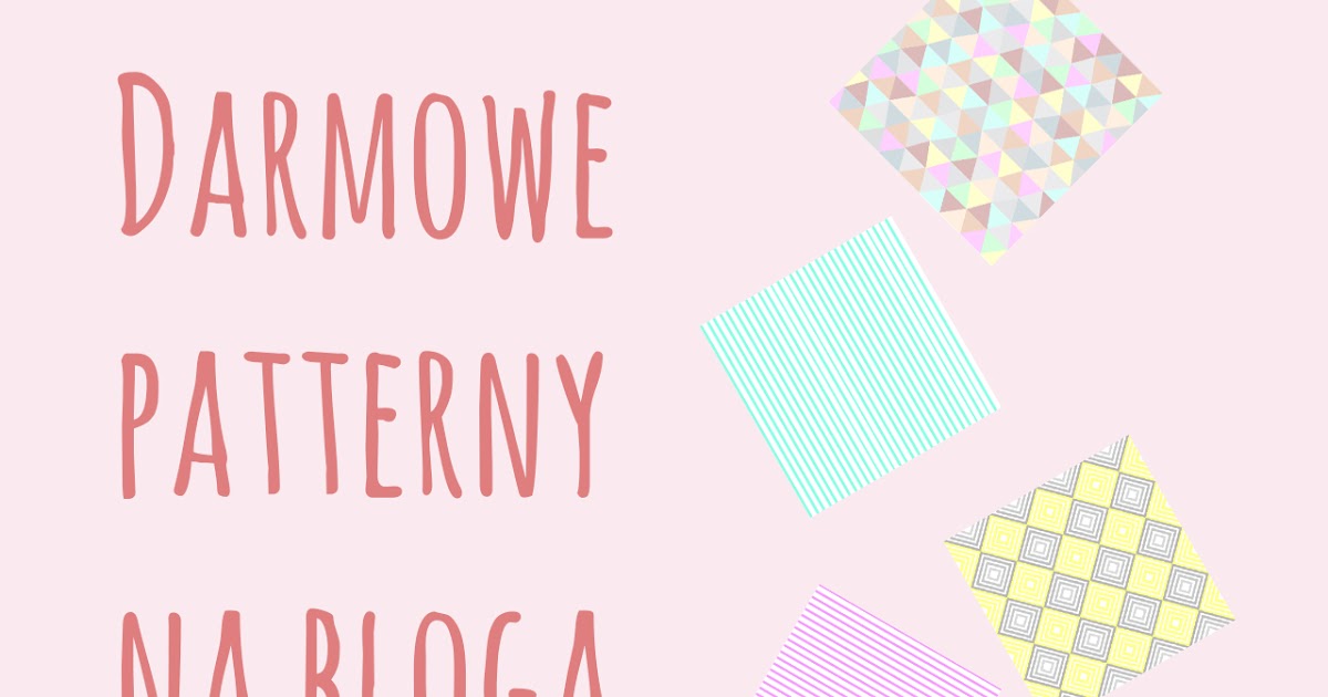 Darmowe patterny na bloga 