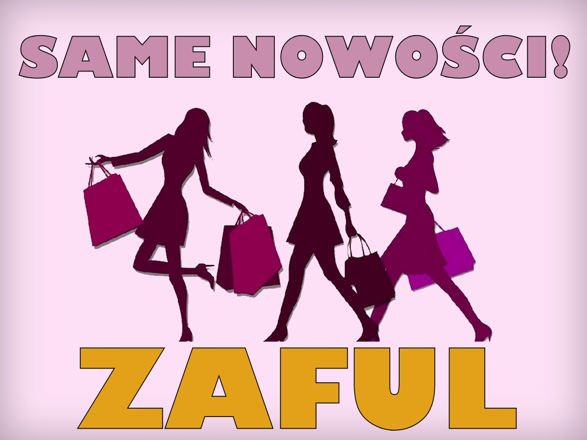 Blog testerski: Co nowego w ZAFUL ...? - 4 rocznica sklepu i super promocje!