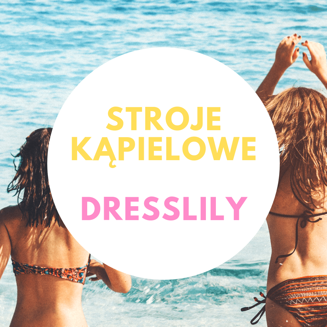 BLOG TESTERSKI: Piękne stroje kąpielowe w sklepie DRESSLILY